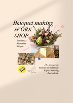 Bouquet making workshop | 22 November